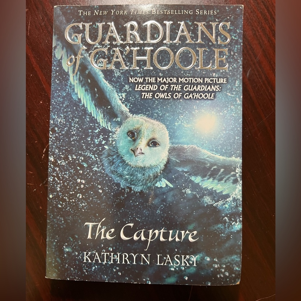 Guardians of Ga'hoole The Capture by Kathryn Lasky